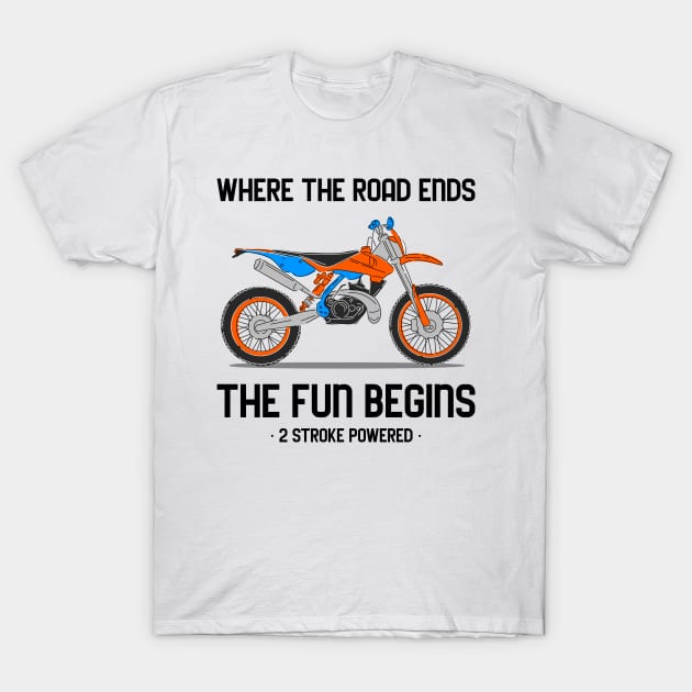 The Power of 2 Stroke Engine T-Shirt by ForEngineer